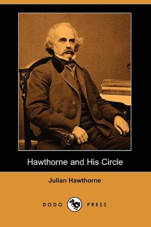 Hawthorne and his Circle [ePUB]